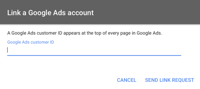 Link Account to add your Google Ads Customer ID